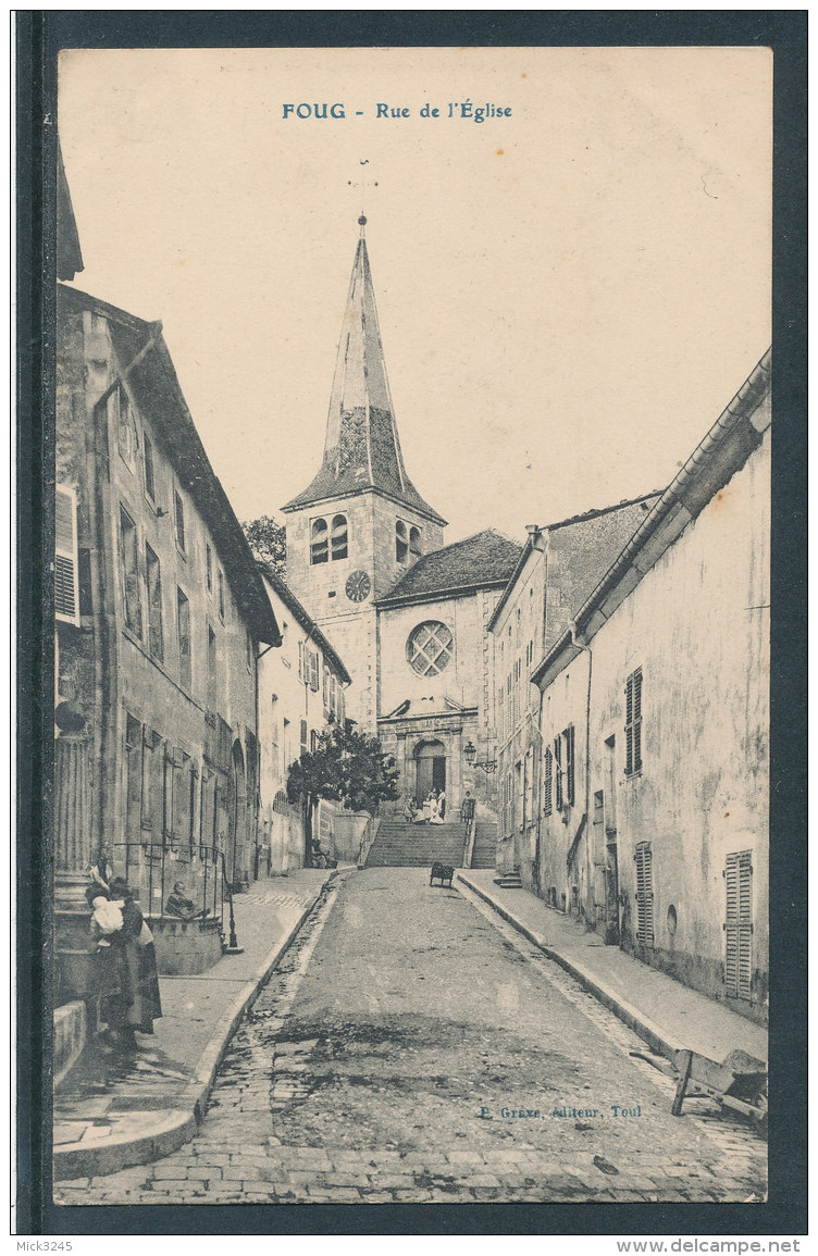 Foug - Rue De L'Eglise - Foug