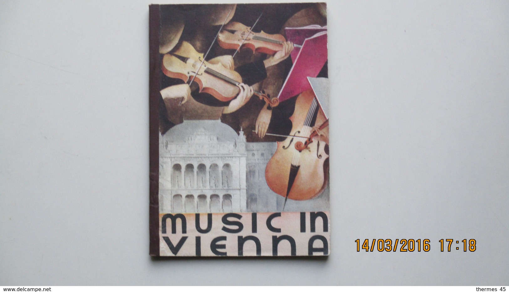 MUSIC IN VIENNA / 1936 / BOARD FOR TOURIST TRAFFIC / COVER DESIGN BY MAYER-MARTON; - Dépliants Touristiques