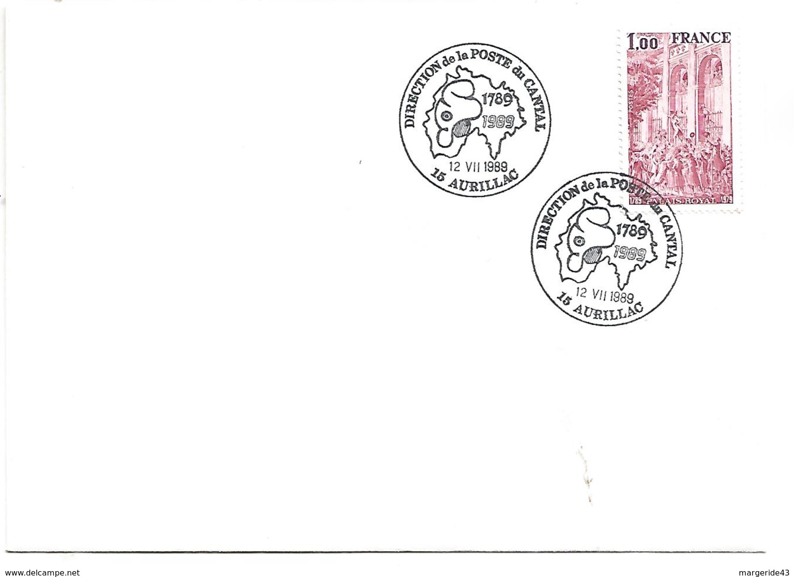 OBLITERATION COMMEMORATIVE BICENTENAIRE REVOLUTION DIRECTION DE LA POSTE DU CANTAL AURILLAC 1989 - Commemorative Postmarks