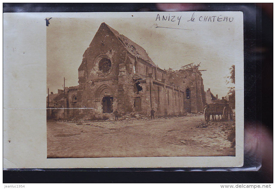 ANIZY LE CHATEAU   CARTE PHOTO ALLEMANDE                        B - Autres & Non Classés