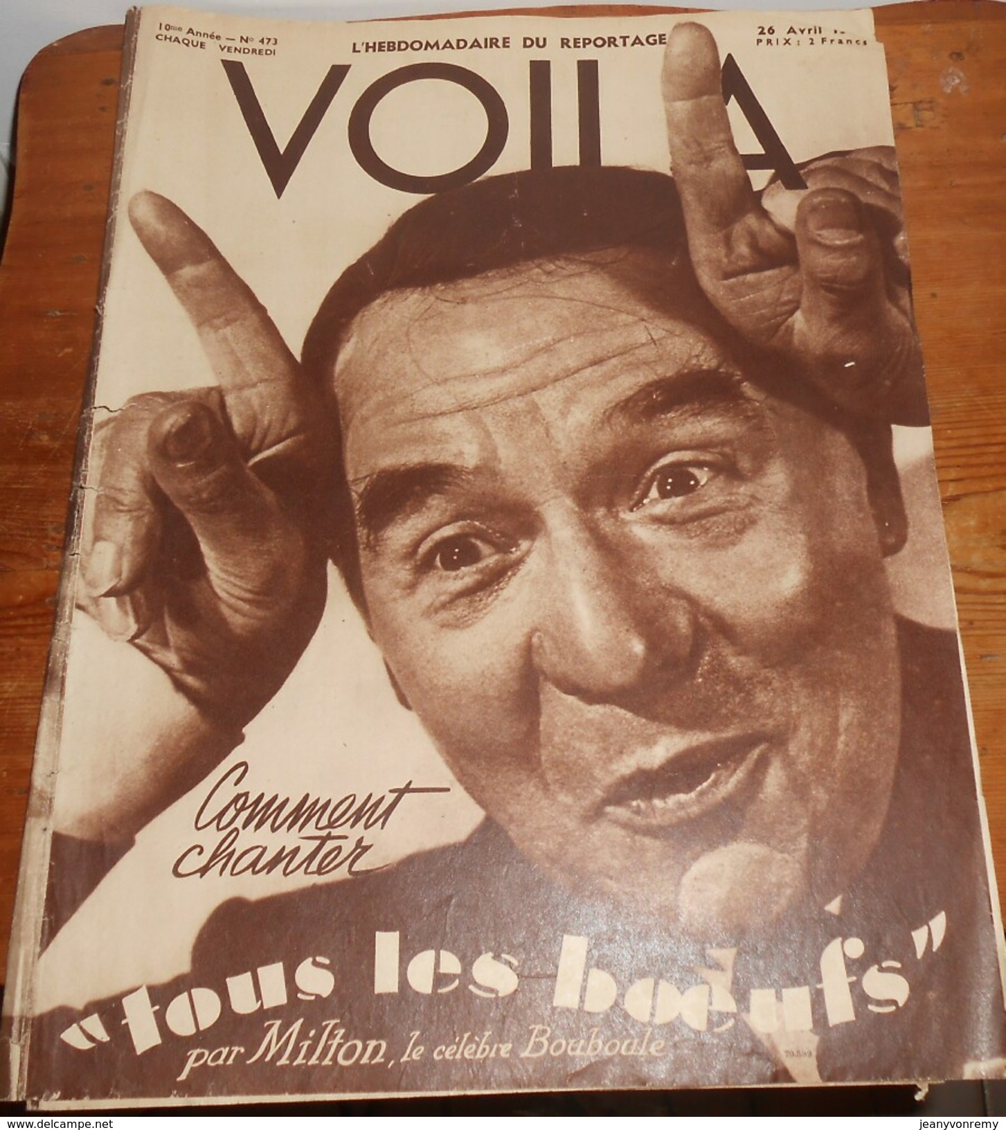 Voilà. N°473. 26 Avril 1940. Les Vikings. Milton, Le Célèbre Bouboule. Marcel Herrand, Magicien De Théâtre. - 1900 - 1949