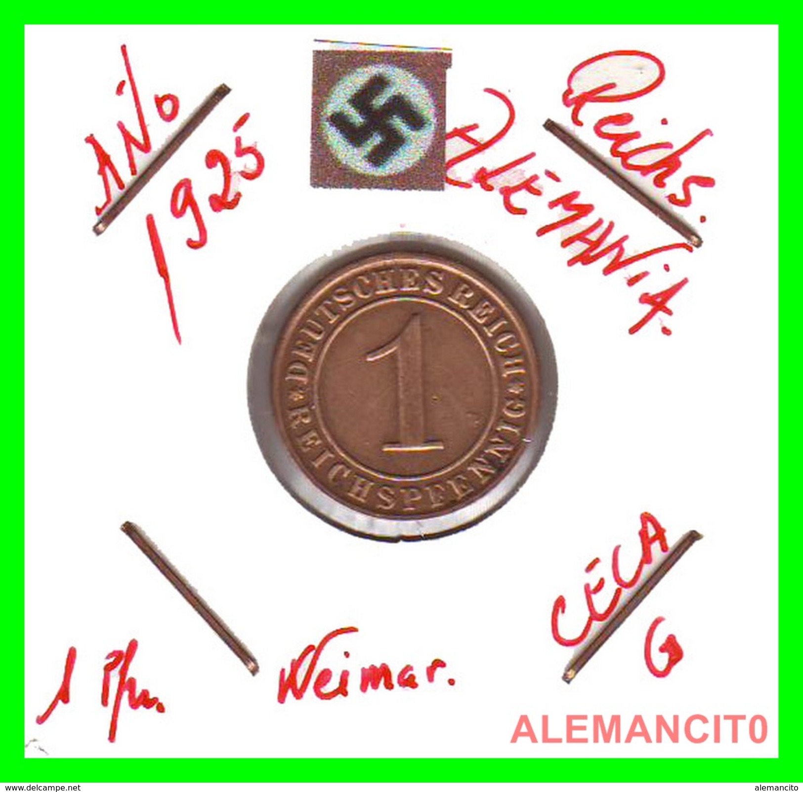 GERMANY  -   MONEDA  DE  1- REICHSPFENNIG  AÑO 1925 G   Bronze - 1 Rentenpfennig & 1 Reichspfennig