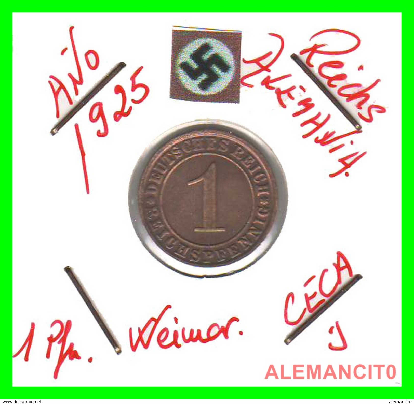 GERMANY  -   MONEDA  DE  1- REICHSPFENNIG  AÑO 1925 J   Bronze - 1 Rentenpfennig & 1 Reichspfennig