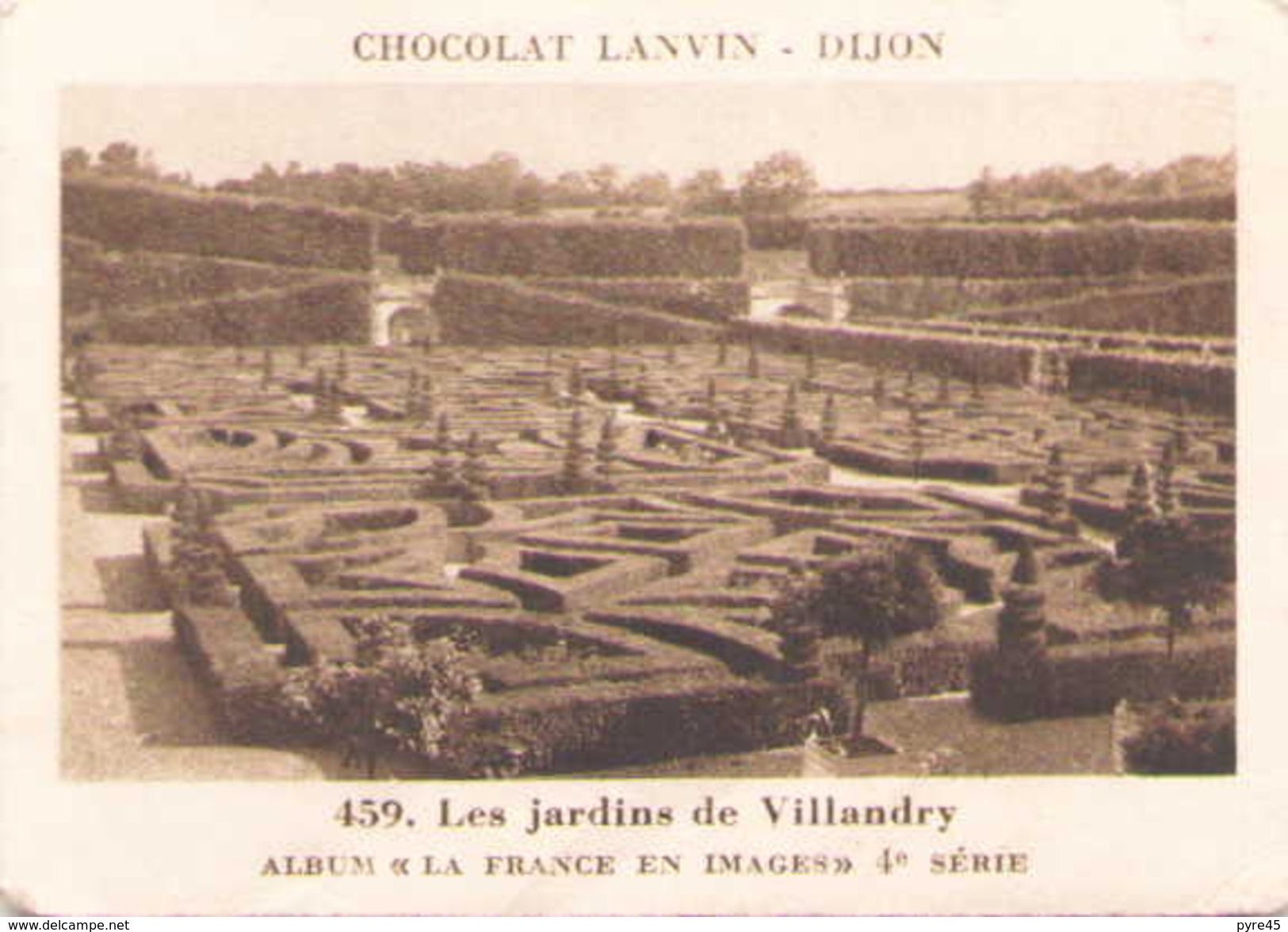 Chocolat Lanvin Image 459 Les Jardins De Villandry - Autres & Non Classés