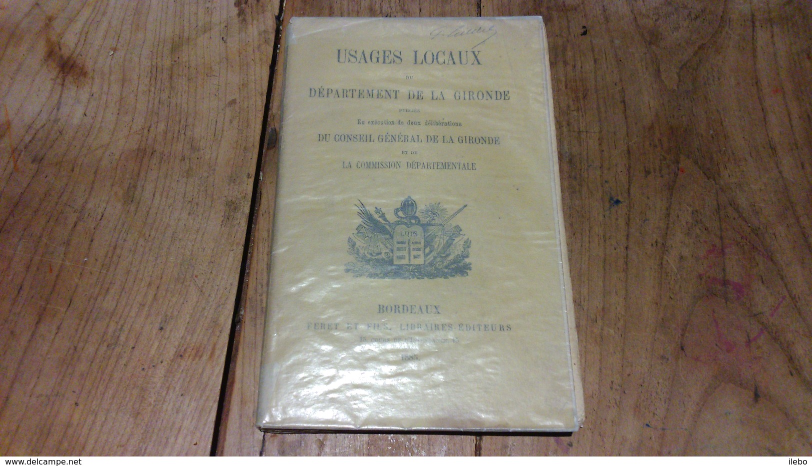 Usages Locaux Du Département De La Gironde 1885 Bordeaux Rare Agriculture - Histoire