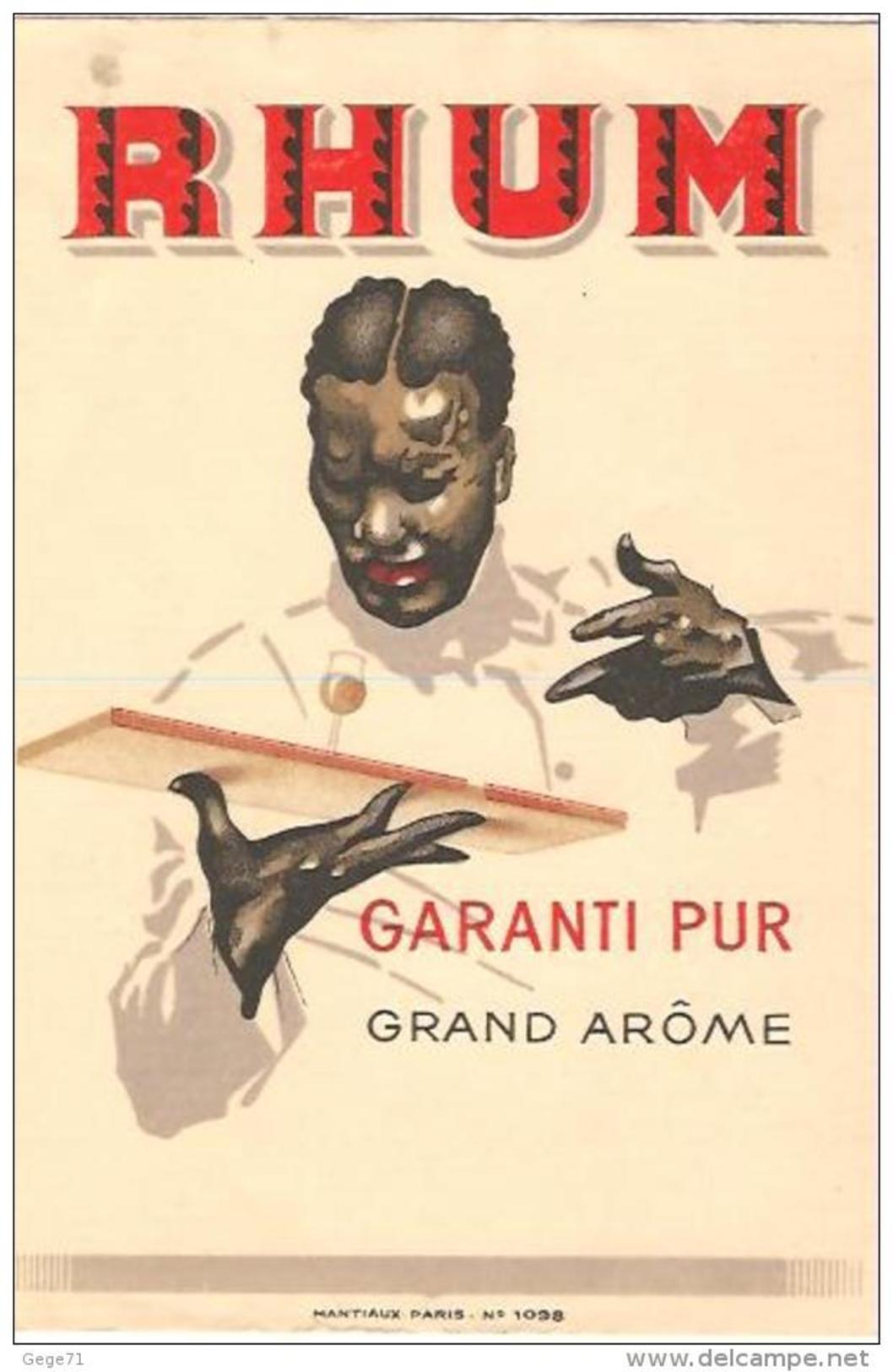 Etiquette - Rhum - Garanti Pur - Grand Arome - Mantiaux Paris N°1098 - Rhum