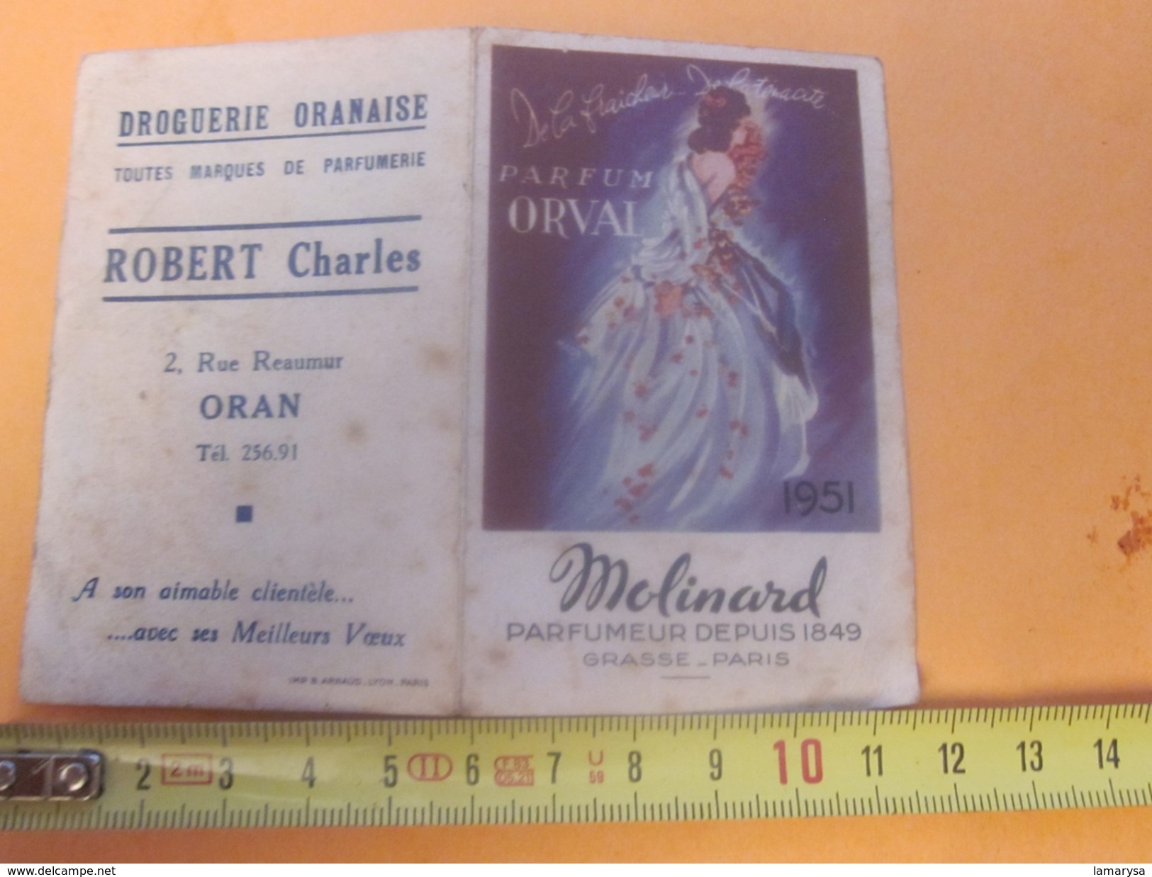 Droguerie Oranaise ROBERT Carte Parfumée Molinard Grasse Parfum Orval- Calendrier Publicitaire Ch.ORAN Petit Format:1951 - Klein Formaat: 1941-60
