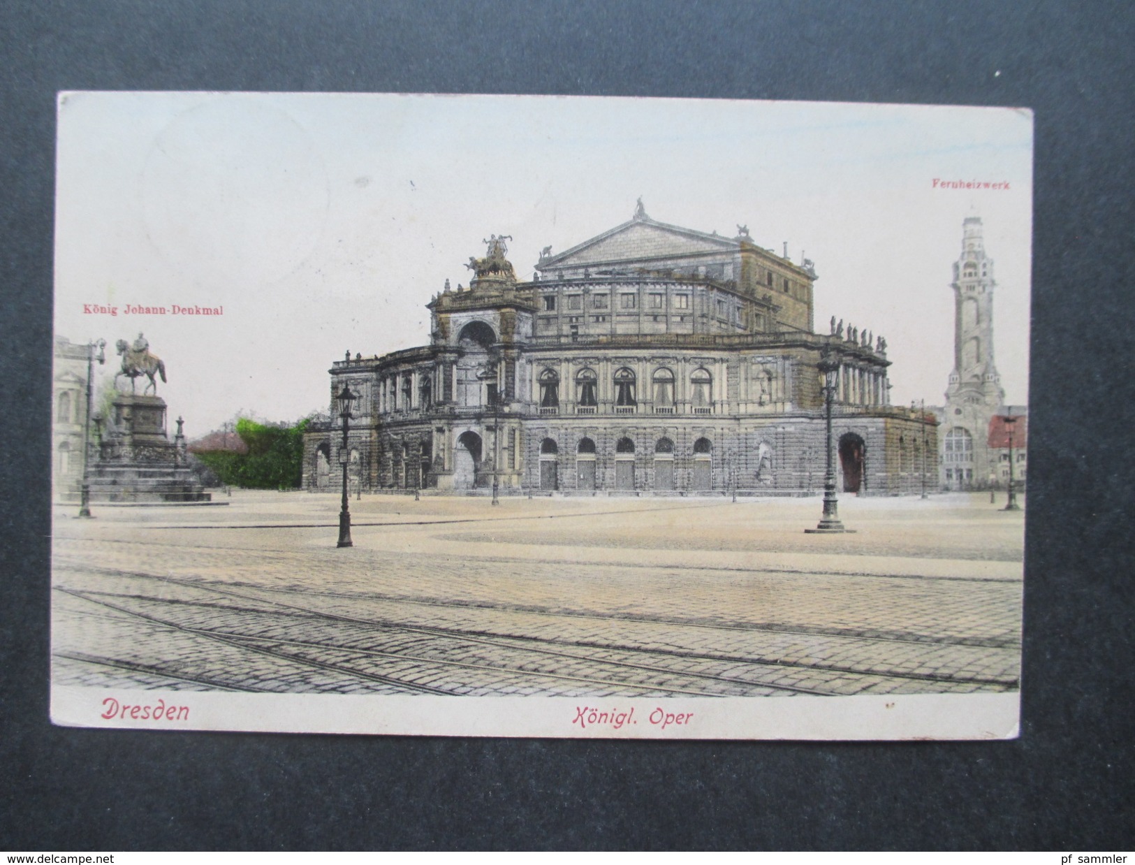 AK 1906 Dresden Königliche Oper / Fernheizwerk / König Johann Denkmal. O. Schleich, Dresden 4943 - Dresden