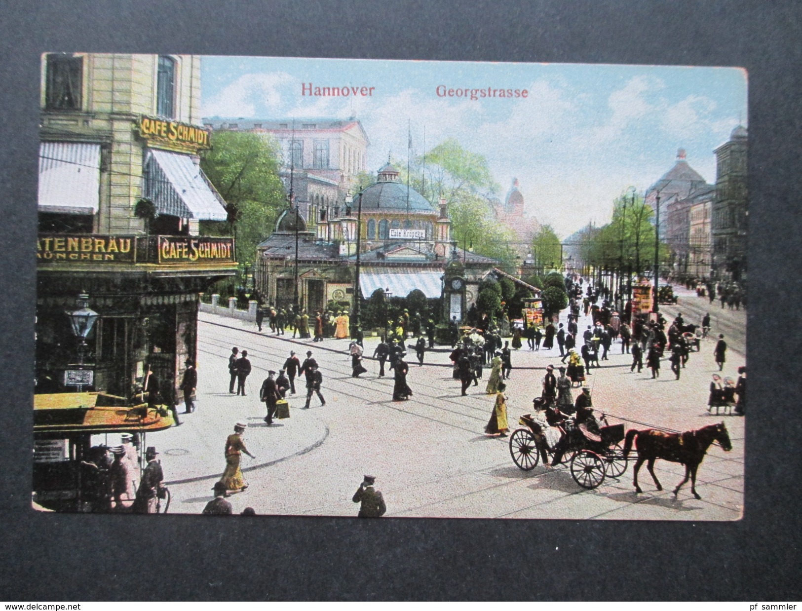 AK 1909 Hannover Georgstrasse. Pferdekutsche. Cafe Schmidt / Cafe Kröpcke. Georg Kugelmann, Hannover 1908 - Hannover