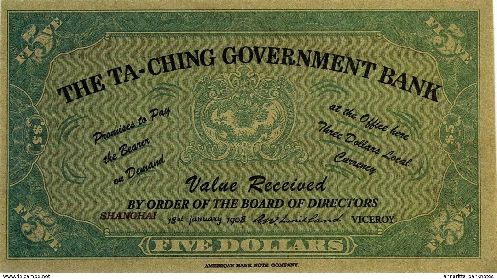 CHINA (EMPIRE) TA CHING GOVERNMENT BANK 5 DOLLARS 1908 PNL UNC REPLICA - China