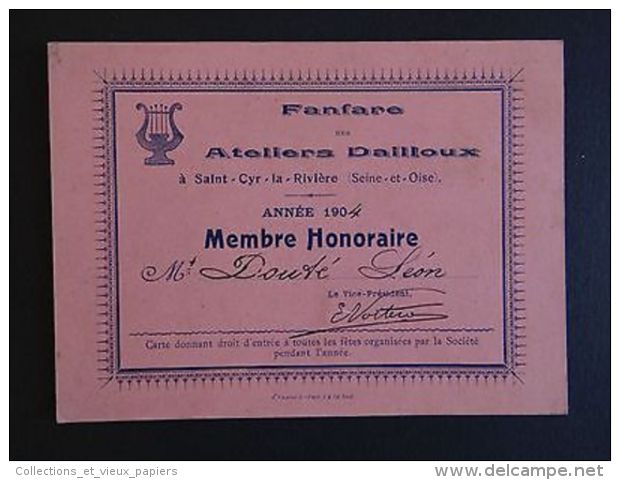 Ancienne Carte De Membre 1904  FANFARE Ateliers DAILLOUX SAINT-CYR-LA-RIVIERE - Non Classés