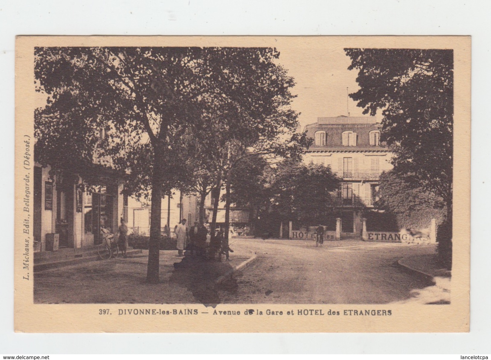 01 - DIVONNE LES BAINS / AVENUE DE LA GARE ET HOTEL DES ETRANGERS - Divonne Les Bains