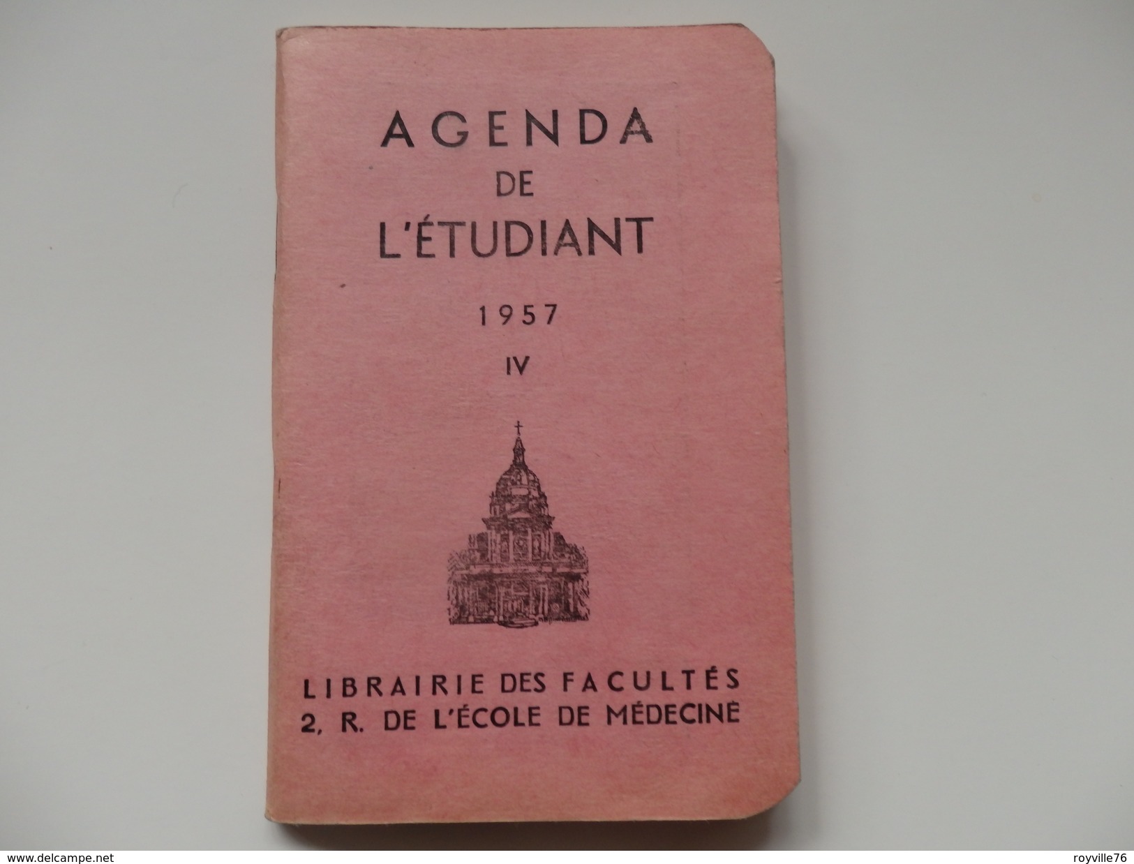 Agenda Trimestriel  De L'etudiant 1957  Librairie Des Facultés De L'école De  Médecine - Otros & Sin Clasificación