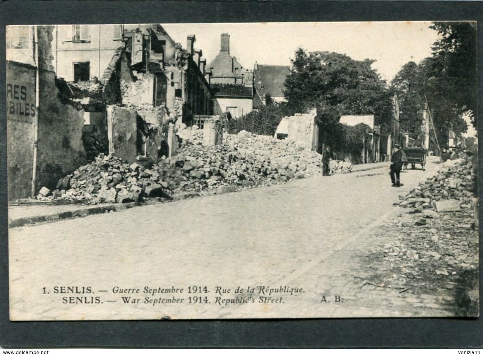 CPA - SENLIS - Guerre Septembre 1914 - Rue De La République, Animé - Guerre 1914-18