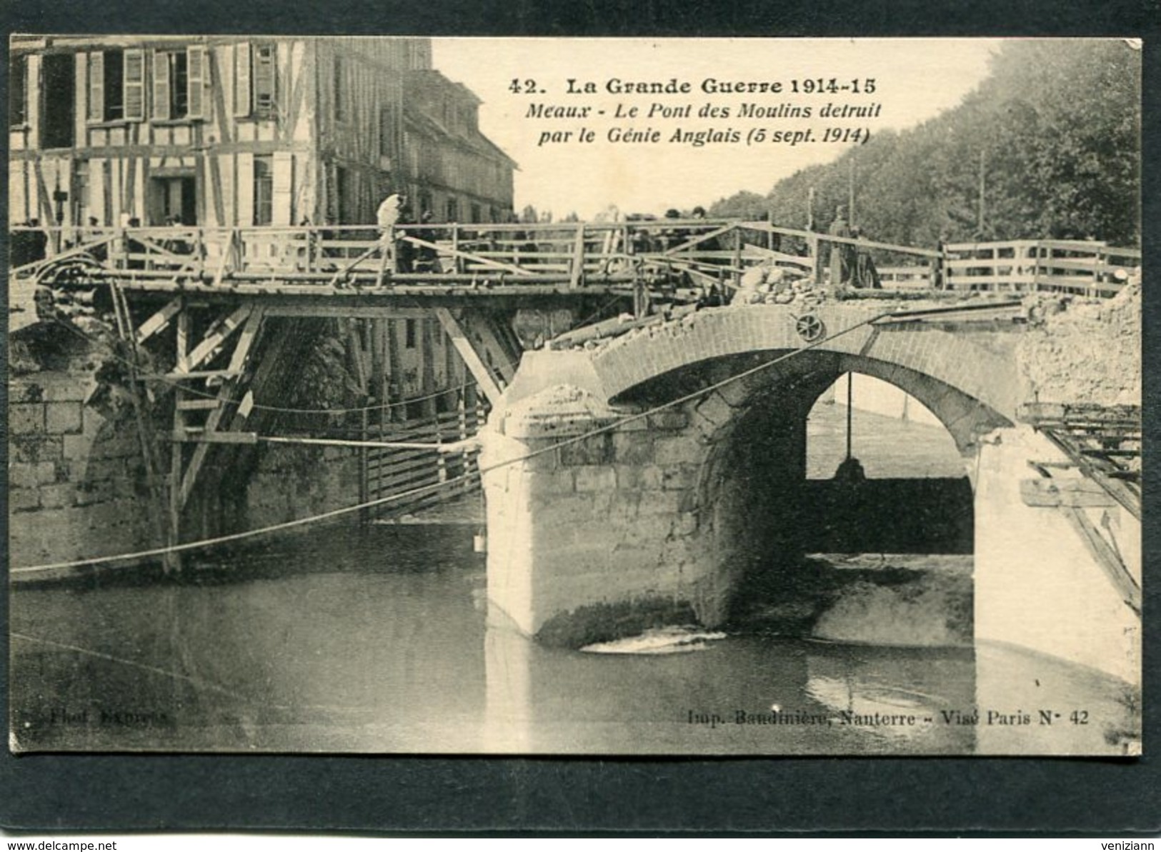 CPA - La Grande Guerre 1914-15 - MEAUX - Le Pont Des Moulins Détruit Par Le Génie Anglais, Animé - Guerre 1914-18