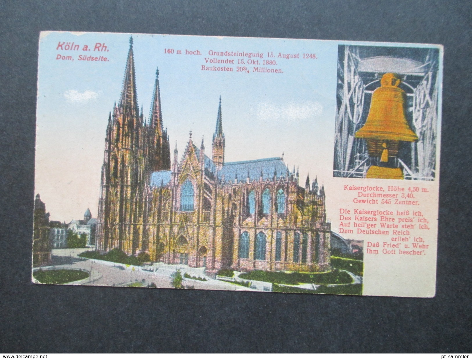 AK 1917 Feldpost 1. WK Köln Am Rhein. Dom, Südseite. Mit Glocke. H&V Verlag - Köln