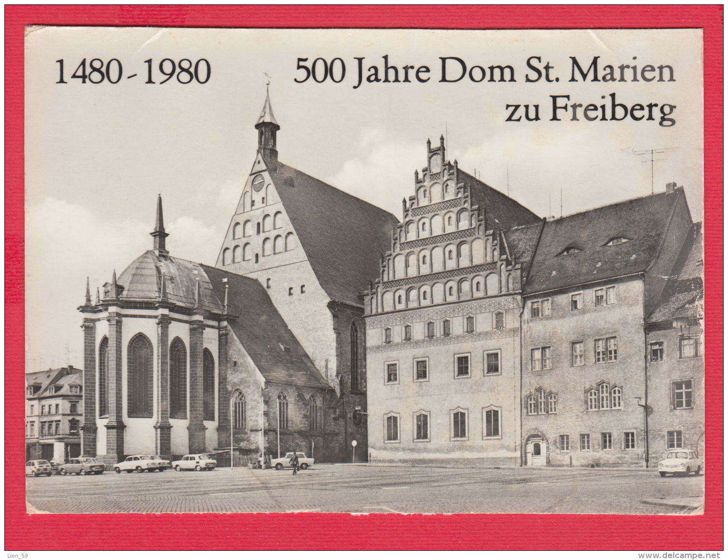 218639 / Freiberg Cathedral Seen From The Untermarkt 500 JAHRE DOM ST. MARIEN ZU FREIBERG , Germany Deutschland - Freiberg (Sachsen)