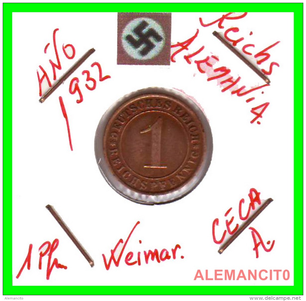 GERMANY  -   MONEDA  DE  1- REICHSPFENNIG  AÑO 1932 A   Bronze - 1 Rentenpfennig & 1 Reichspfennig