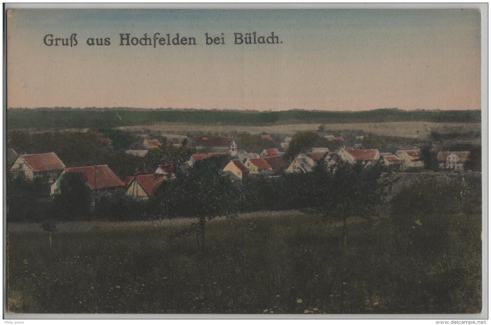 Gruss Aus Hochfelden Bei Bülach - Bülach