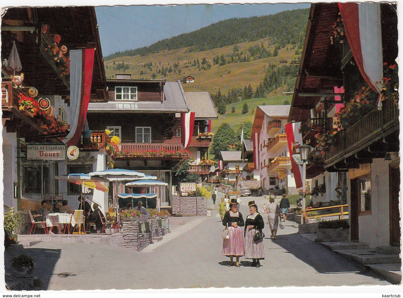 Saalbach,  1003 M - Dorfstraße, Hotel-Restaurant 'Bauer' - Trachten   - Österreich/Austria - Saalbach