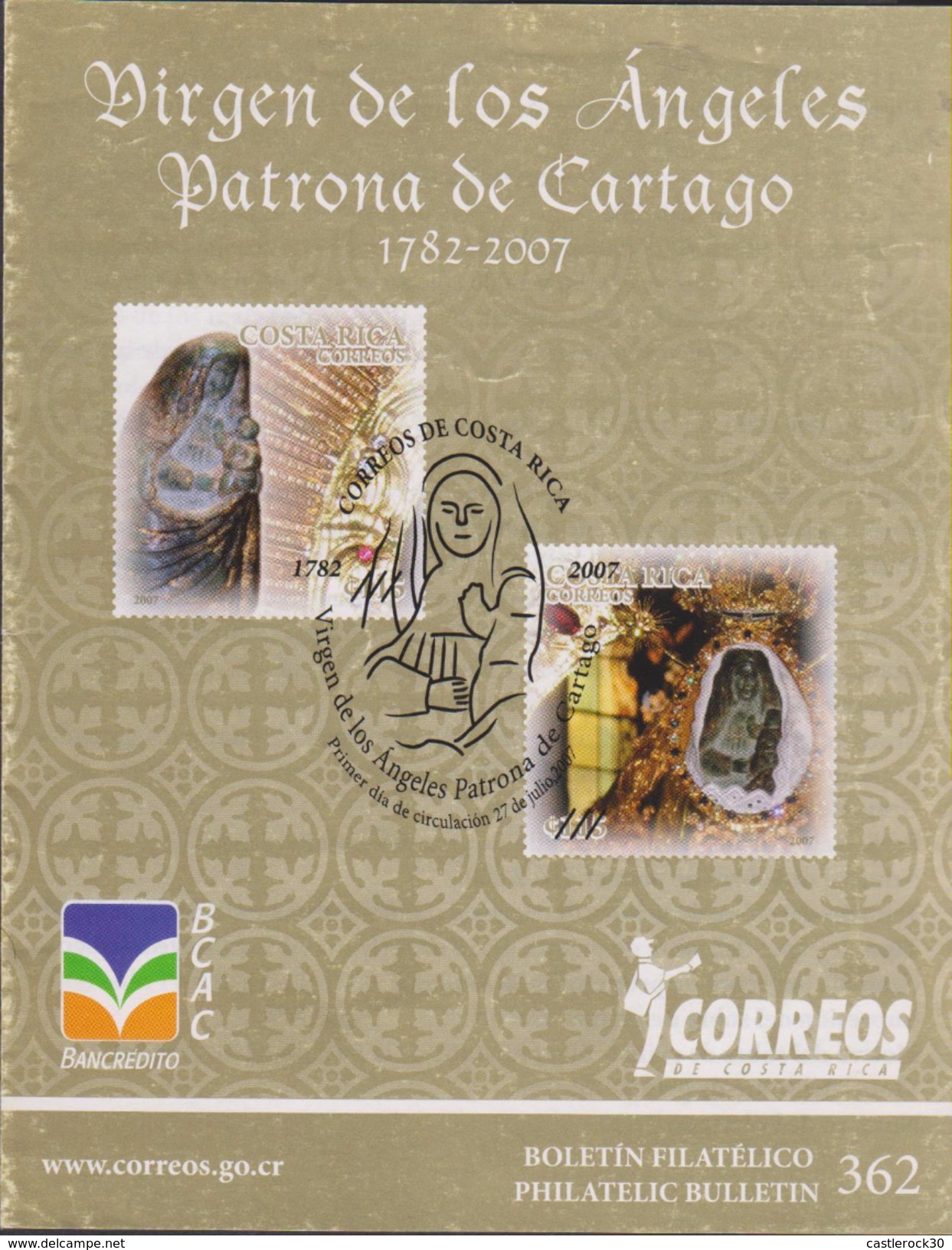 O) 2007 COSTA RICA, PHILATELIC BULLETIN, CATOLIC RELIGION  - VIRGIN OF LOS ANGELES- PATRON OF CARTAGO COSTA RICA, XF - Costa Rica