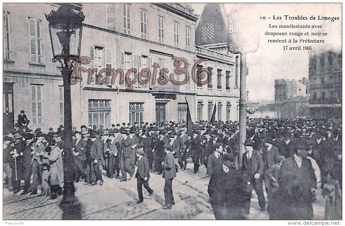 (87) Les Troubles De Limoges - Manifestants Avec Drapeaux Rouge Et Noir à La Préfecture 17 Avril 1905 - 2 SCANS - Limoges