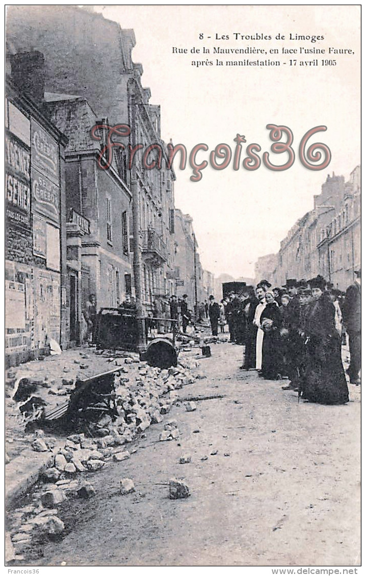 (87) Les Troubles De Limoges - Rue De La Mauvendière En Face L' Usine Faure Après Manifestation 17 Avril 1905 - 2 SCANS - Limoges