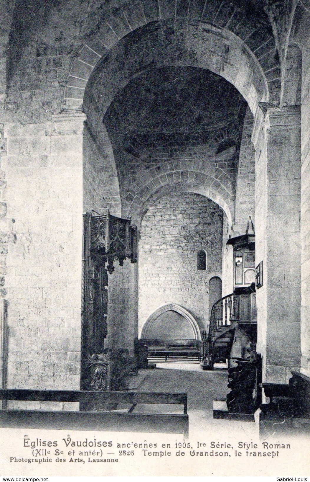 Eglises Vaudoises Anciennes En 1905, Ire Série, Style Roman / Temple De Grandson, Le Transept - Grandson