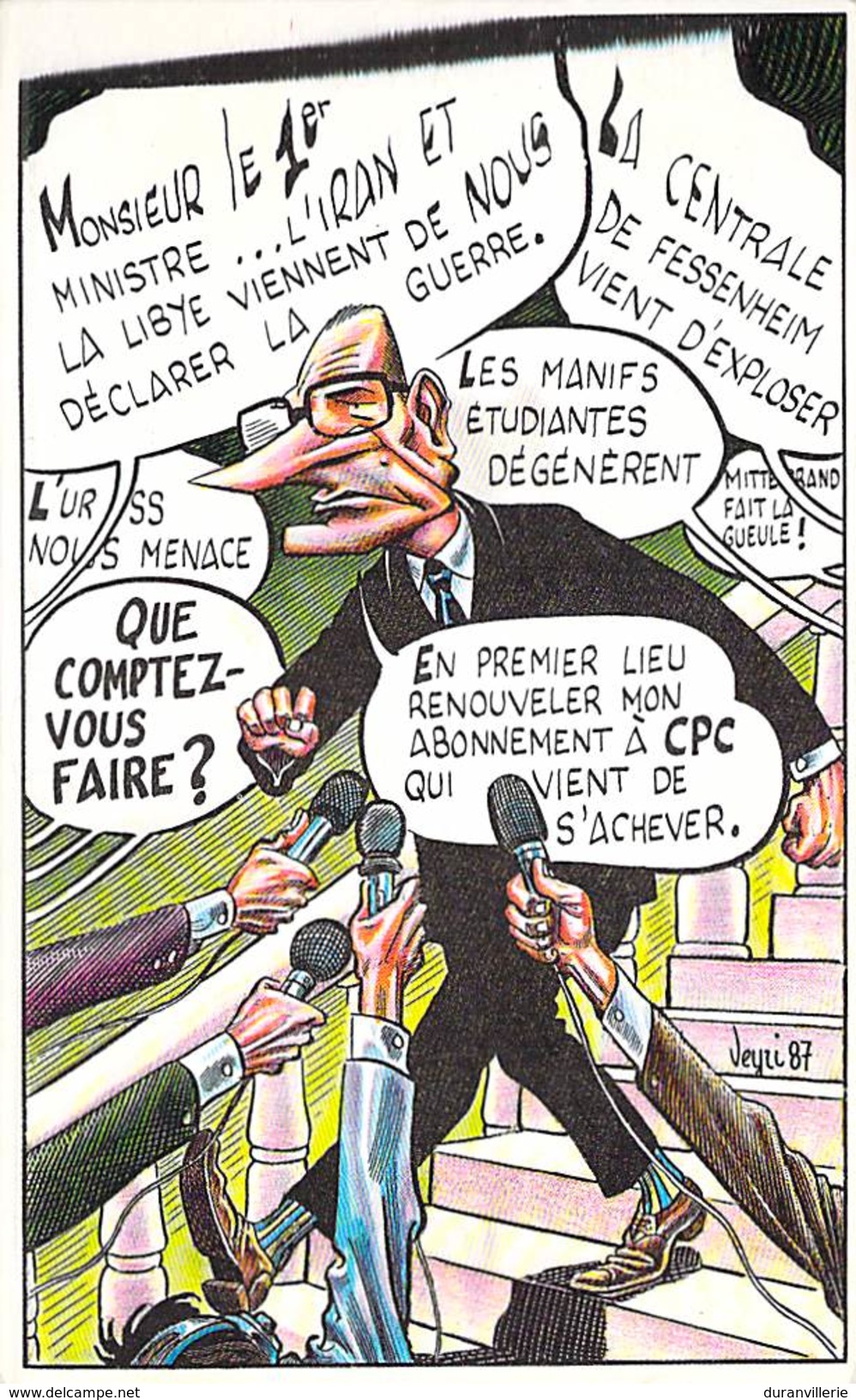 Chirac S'abonne à CPC Veyri 87 Tirage Limité Au Nombre D'abonnés Du N°118 Novembre Décembre 1987 - Veyri, Bernard