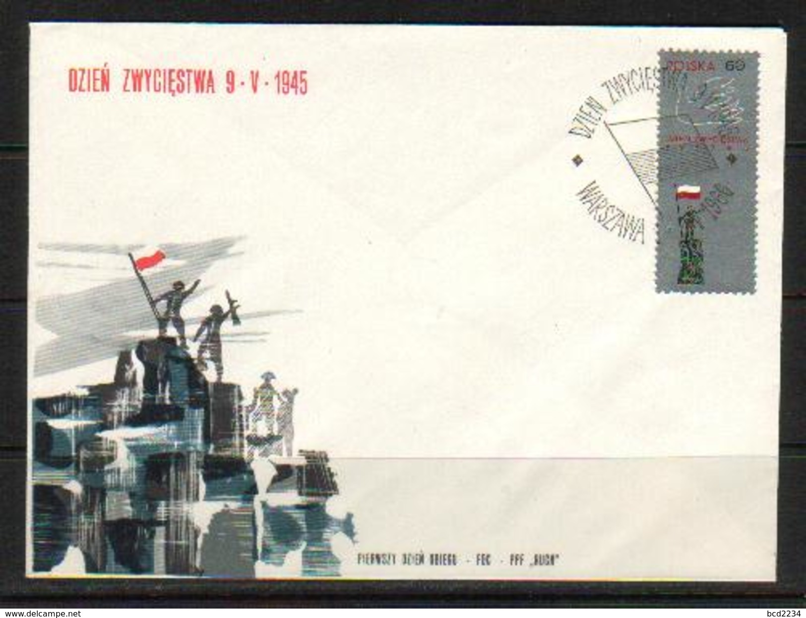 POLAND FDC 1966 WW2 END WORLD WAR 2 VICTORY DAY IN EUROPE VE Soldiers Flag Monument Peace Dove Birds Polen Pologne - FDC