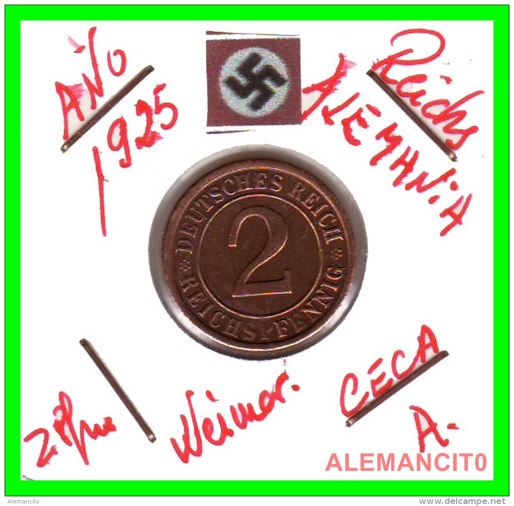 GERMANY - MONEDA DE  2- REICHSPFENNIG AÑO 1925 A  Bronze - 2 Rentenpfennig & 2 Reichspfennig
