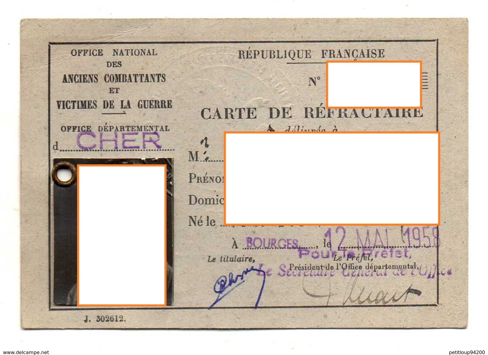 Office National Des ANCIENS COMBATANTS Et VICTIMES DE LA  GUERRE  Carte De Réfractaire  BOURGES Cher - Documents