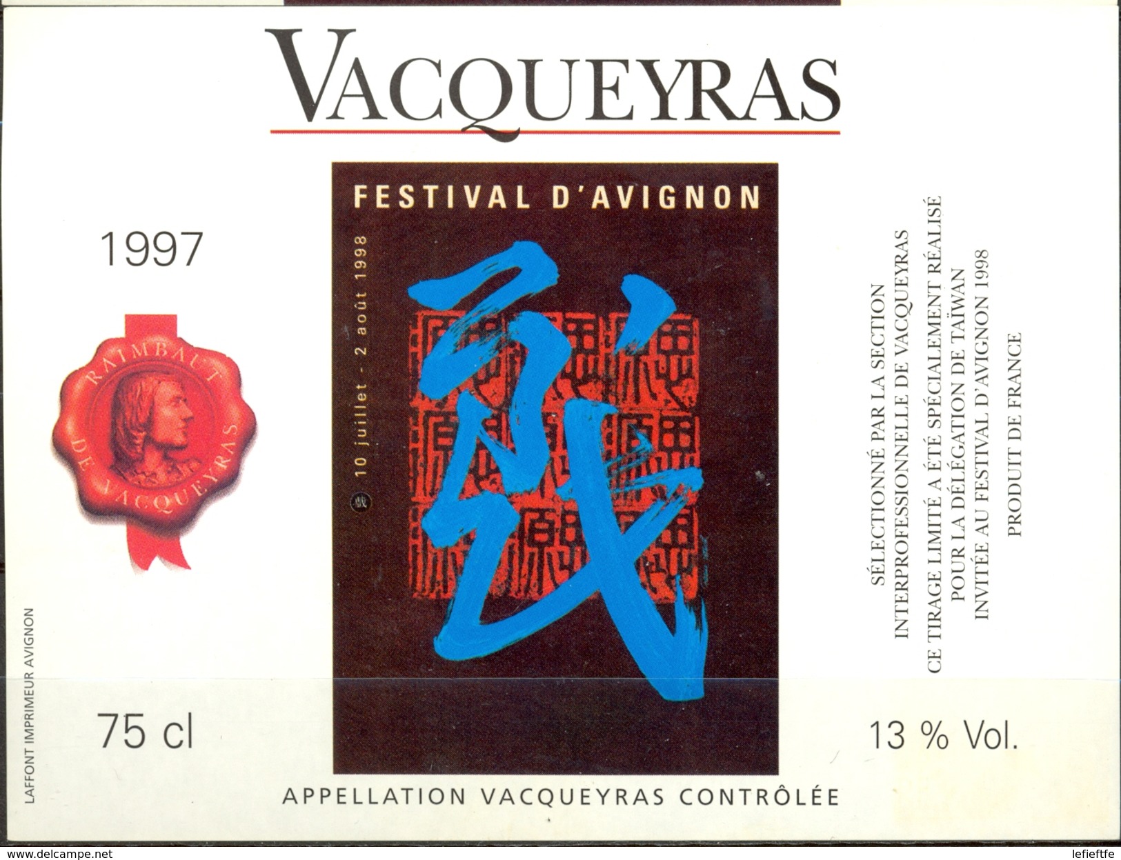 580 - France - Vacqueyras - Spéciale Festival D'Avignon 1998 - Pour Délégation Taïwan Invitée Du Festival 1998 - Côtes Du Rhône