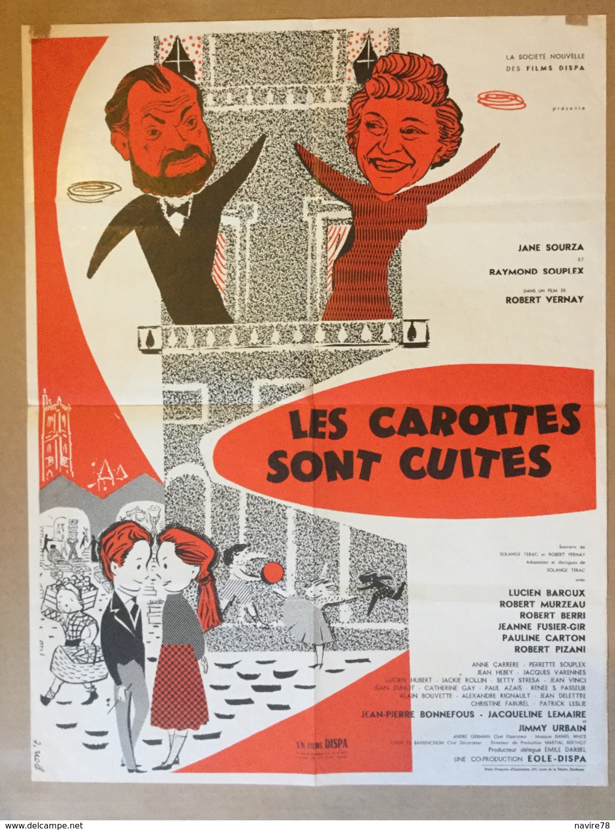 Affiche Cinéma Originale Du Film LES CAROTTES SONT CUITES De ROBERT VERNAY  JANE SOURZA RAYMOND SOUPLEX PAULINE CARTON - Affiches & Posters