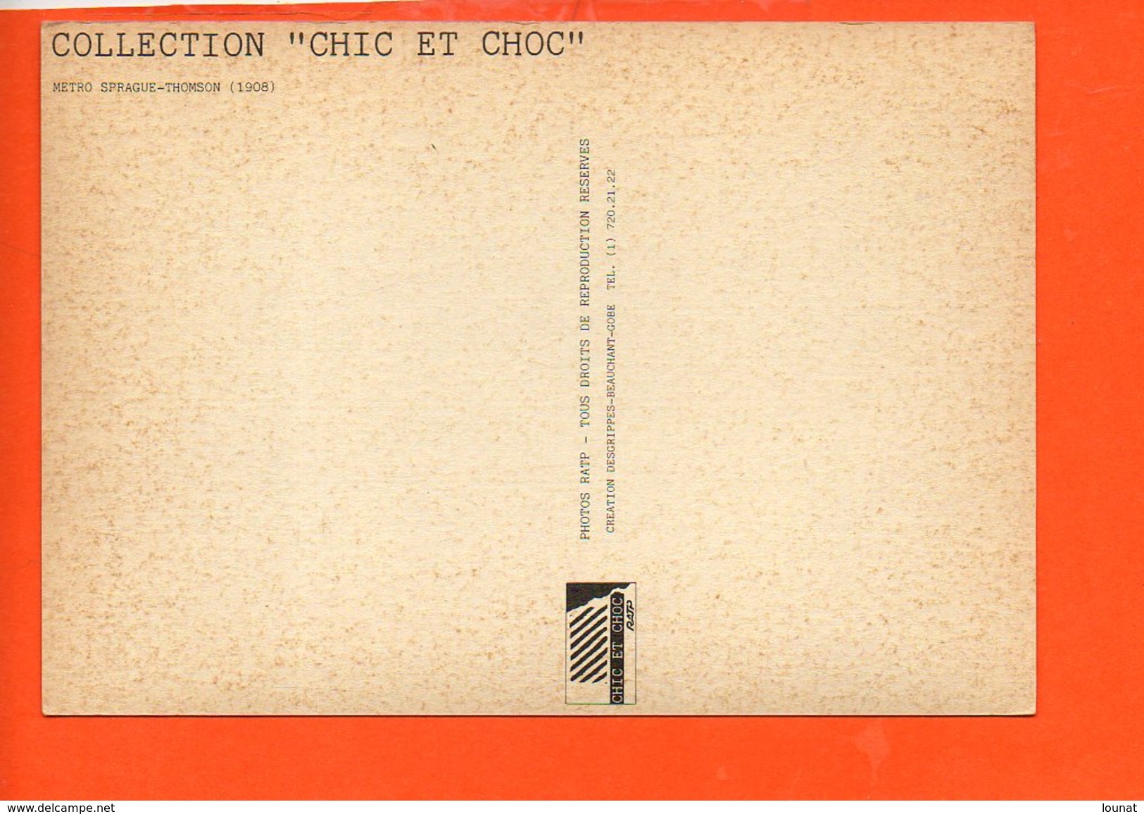 Transport - Chemin De Fer - Métro Sprague - Thomson - Collection "chic Et Choc" - Metro