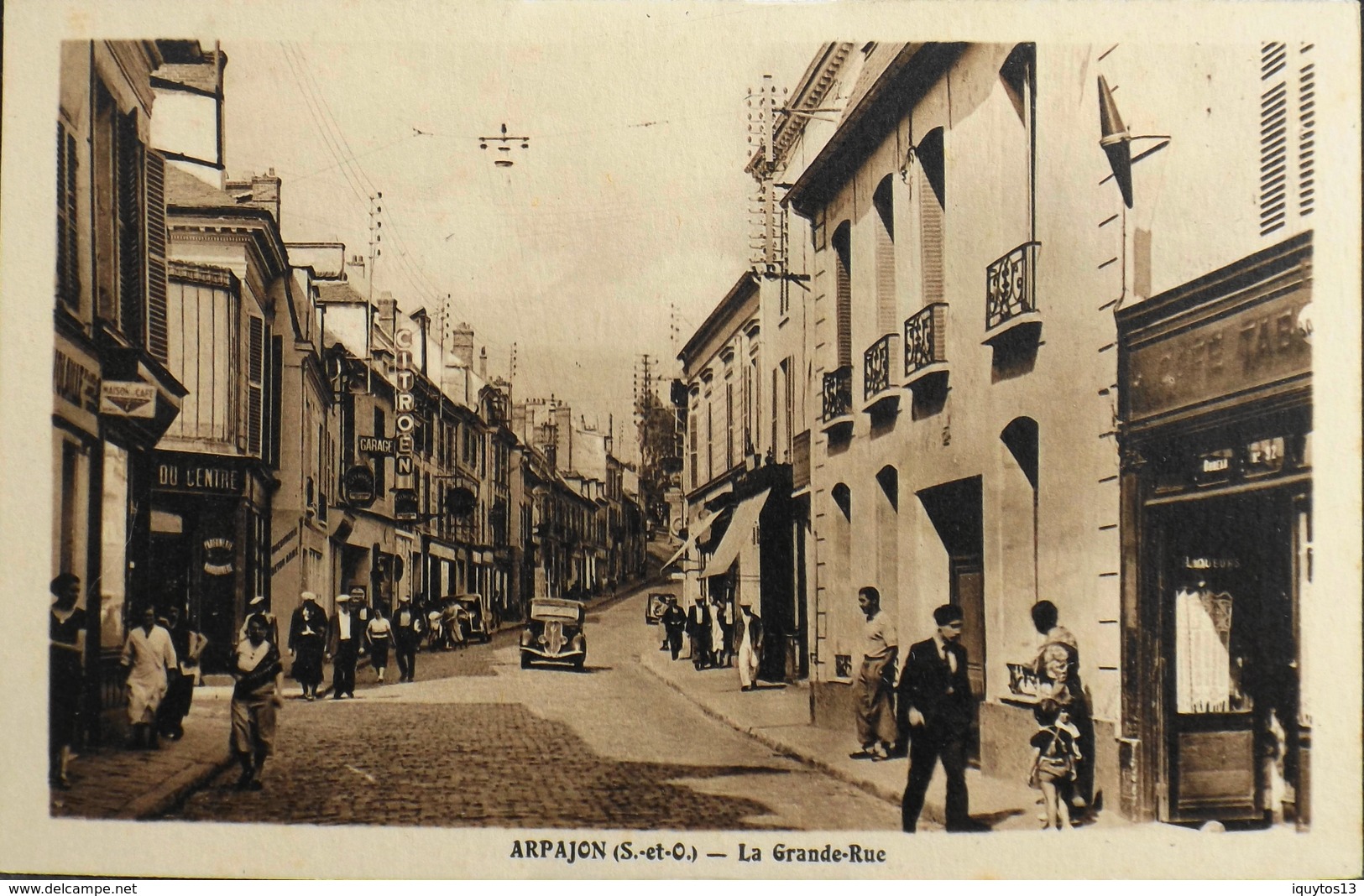 CPA.- FRANCE - Arpajon Est Situé Dans Le Départ. De L'Essonne - La Grande Rue Animée - TBE - Arpajon