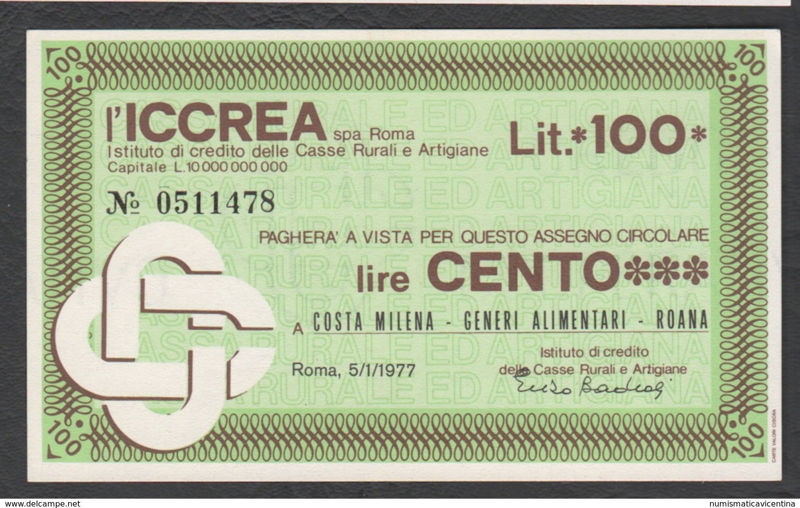 Banche Rurali ICCREA  Miniassegno Alimentari Roana Vi 100 Lire 1977 - [10] Cheques Y Mini-cheques