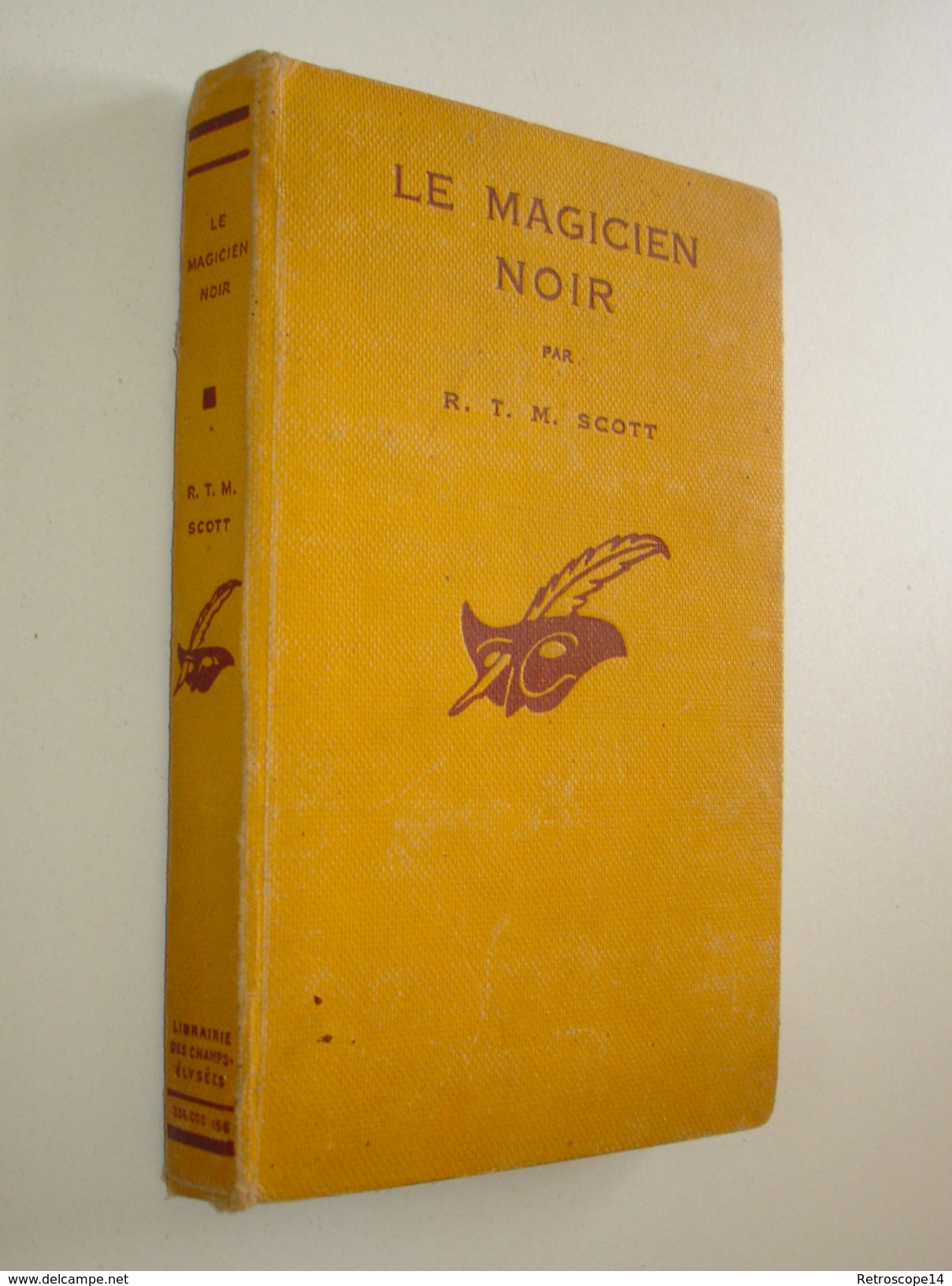 R.T.M. SCOTT, LE MAGICIEN NOIR, LE MASQUE N°143, 1933. E.O. Cartonnée. - Le Masque