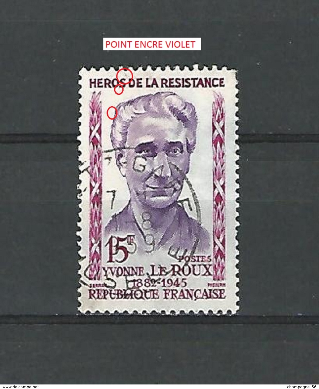 VARIÉTÉS FRANCE 1959  N° 1199  HÉROS RÉSISTANCE YVONNE LE ROUX  OBLITÉRÉ DOS  CHARNIÈRE 1.8.1959 - Used Stamps