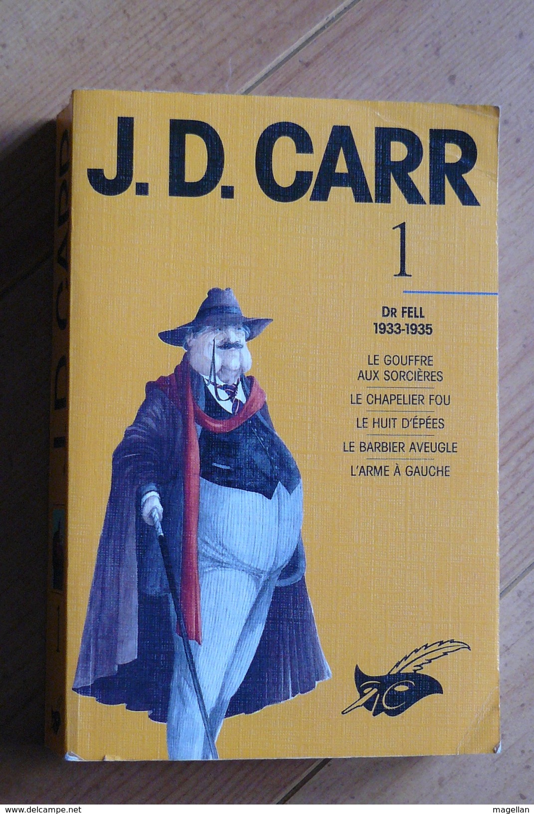 John Dickson Carr - Les Intégrales Tome 1 - Dr Fell 1933-1935 - Le Masque - Le Masque