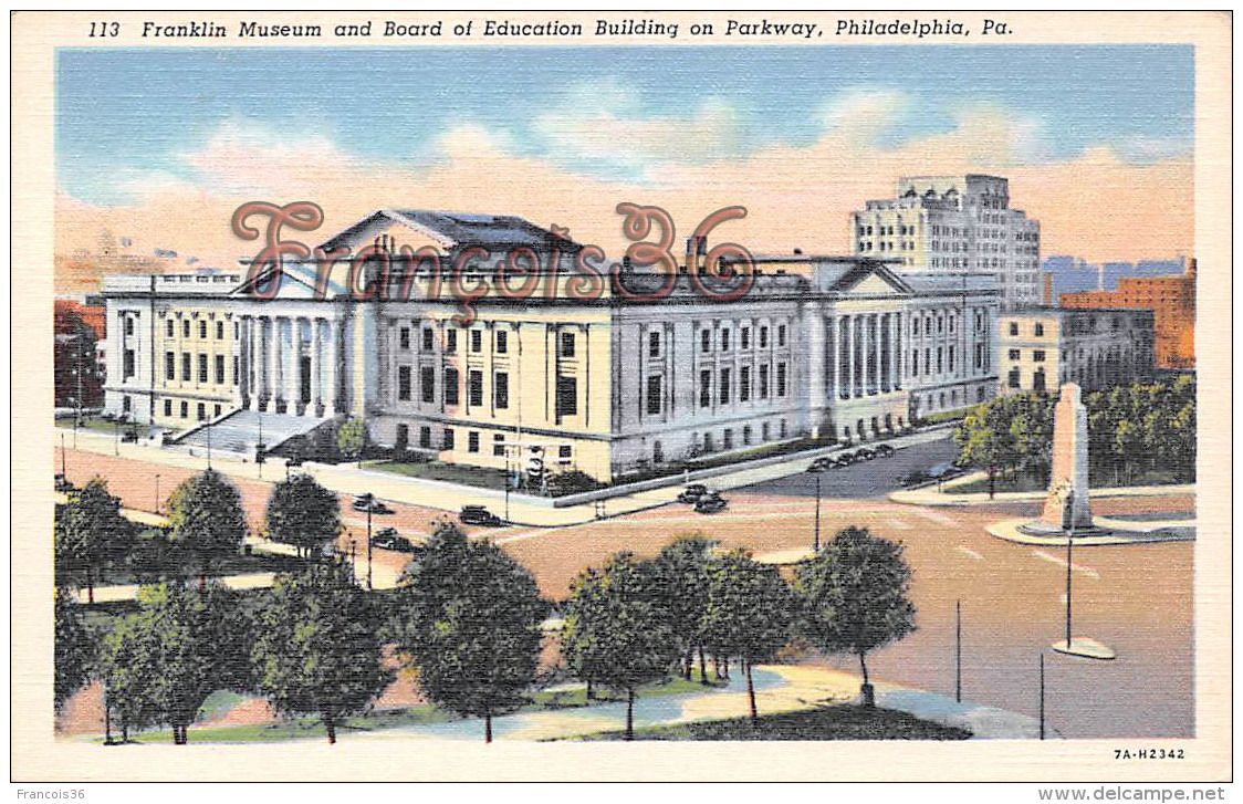 Franklin Museum And Board Of Education Building On Parkway - Philadelphia  - PA Pennsylvania - Philadelphia