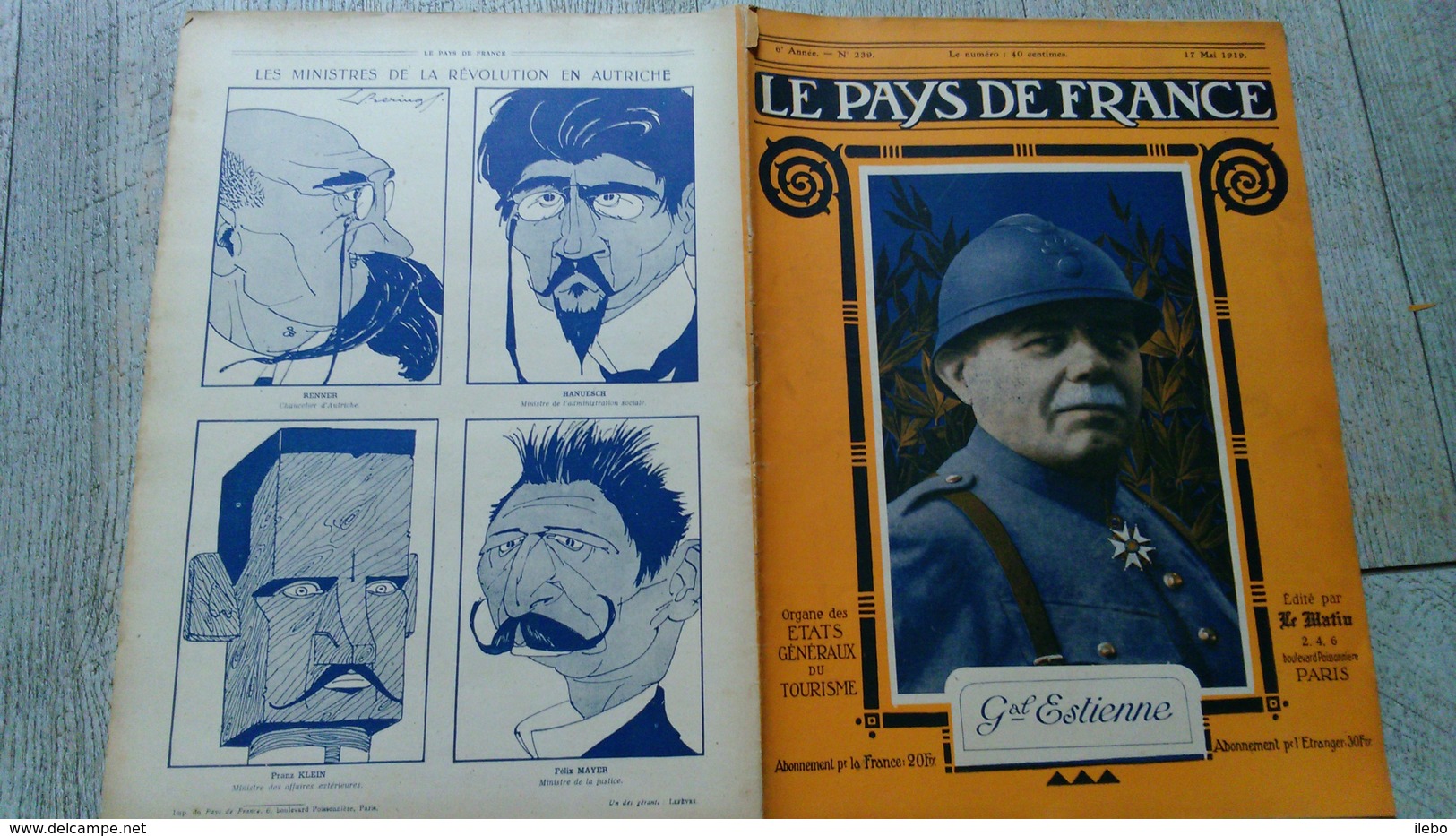 Le Pays De France N°239 Général Estienne Fortifications De Paris 1919 Guerre  Ww1 Caricature - Guerre 1914-18