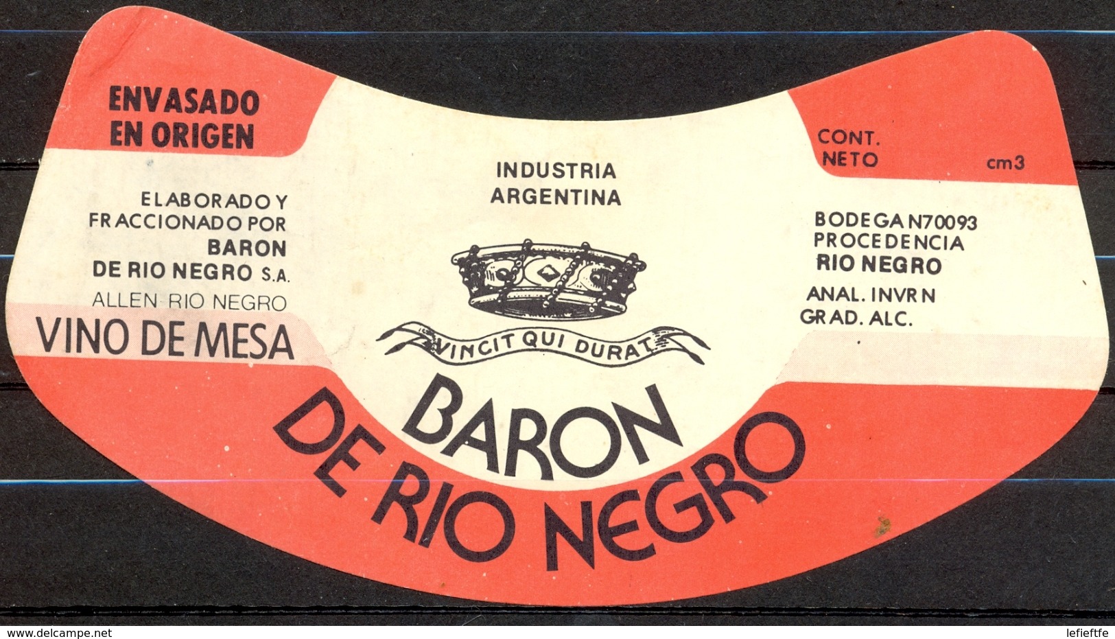 991 - Argentine - Vino De Mesa - Baron De Rio Negro - Industria Argentina - Vino Tinto