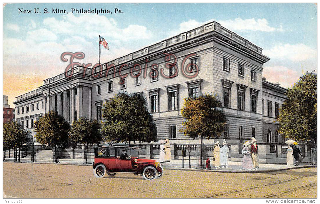 New US Mint - Philadelphia PA Pennsylvania - Vintage Car Ancienne Voiture Automobile - Philadelphia