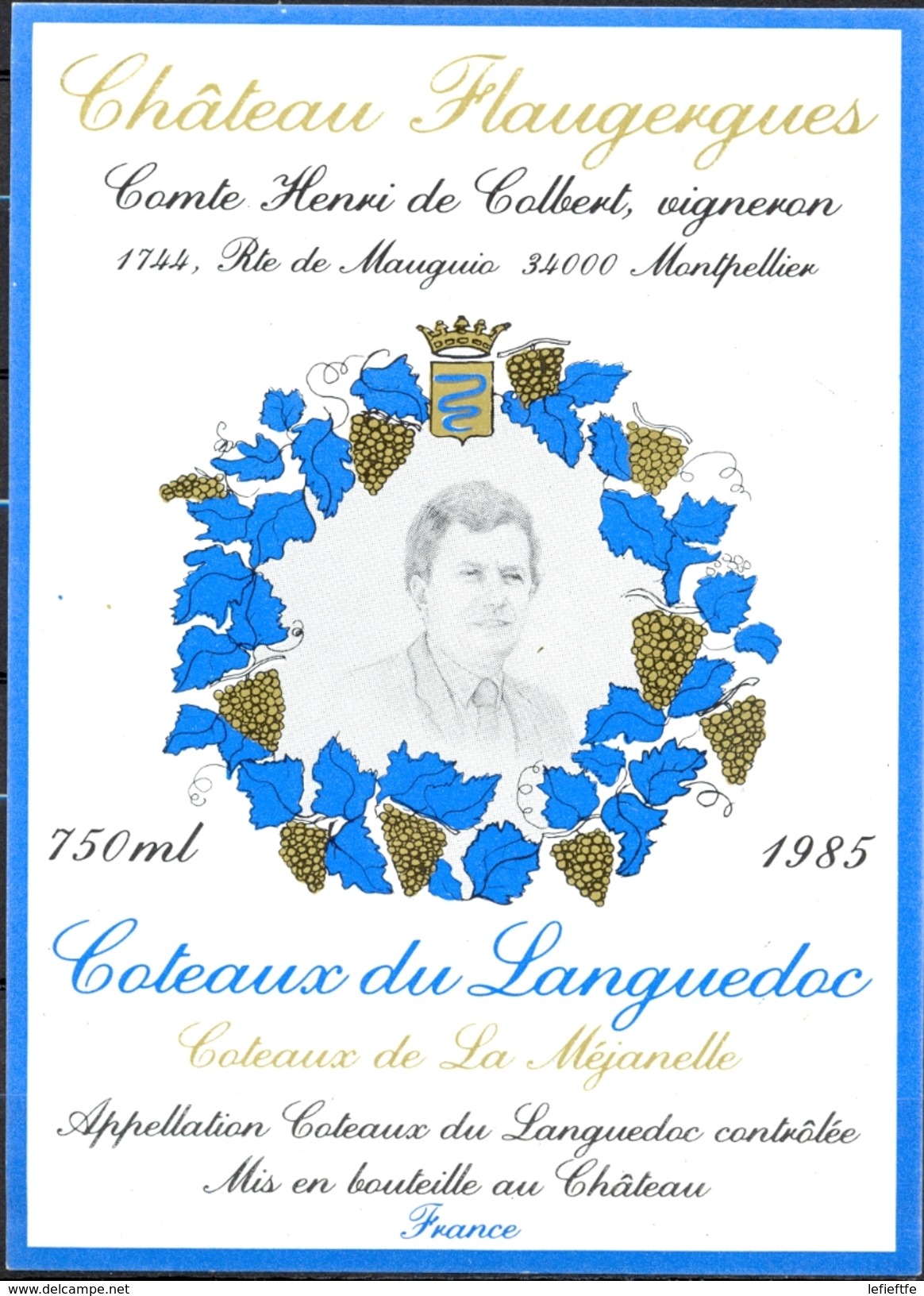 470 - France - Côteaux Du Languedoc - 1985 - Château Flaugergues - Côteaux De La Méjanelle - Henri De Colbert Montpellie - Vin De Pays D'Oc