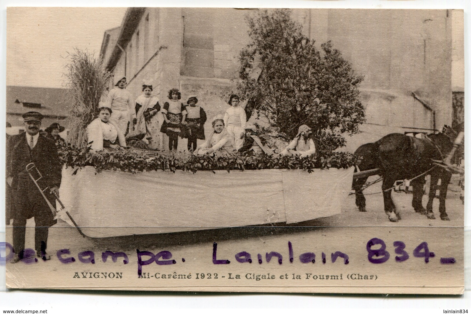 - AVIGNON - Fêtes De La Mi-Carême, 1922, Char : La Cigale Et La Fourmi, Enfants, Non écrite, TTBE, Scans. - Avignon