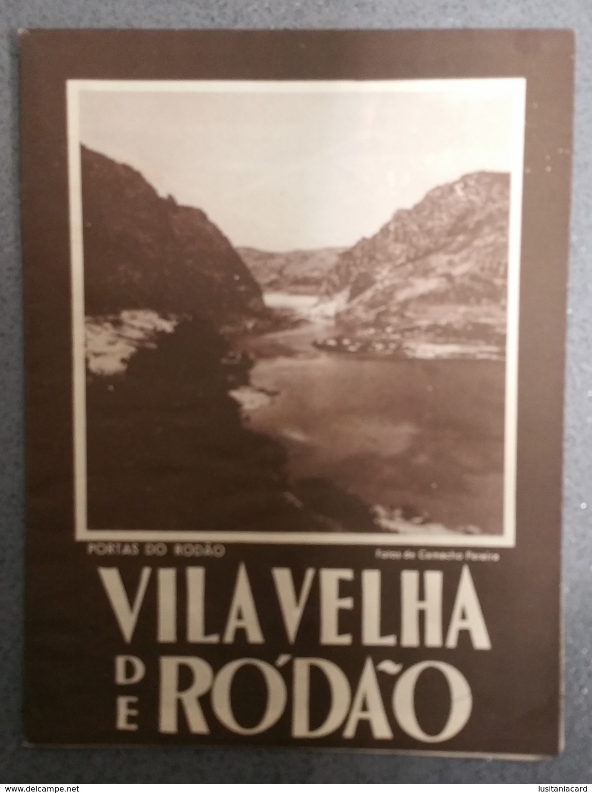 VILA VELHA DE RODÃO - ROTEIRO TURISTICO - «Portas Do Rodão » (Ed. ROTEP Nº 65  - 1950 ) - Livres Anciens