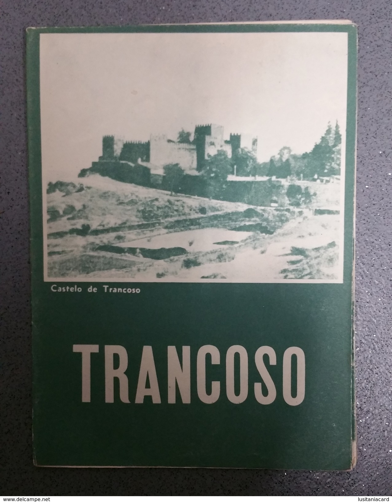 TRANCOSO - ROTEIRO TURISTICO - « Castelo De Trancoso» (Ed. ROTEP Nº 125  - 1960 ) - Old Books