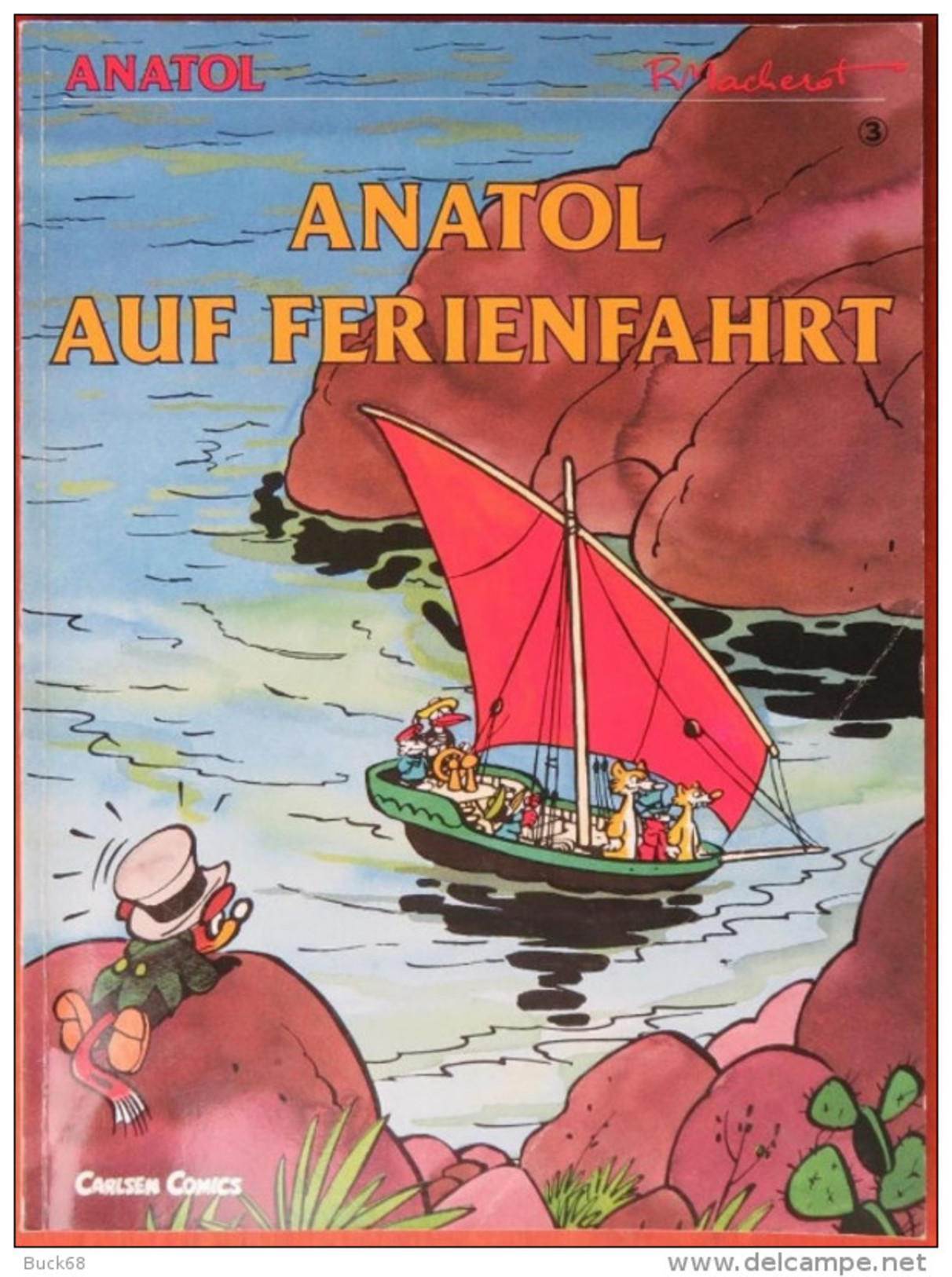 ANATOL (CHLOROPHYLLE) Von Raymond MACHEROT : Alben Nr. 2 Bis 5 Im Carlsen Comics Verlag - Erste Auflage - Andere & Zonder Classificatie