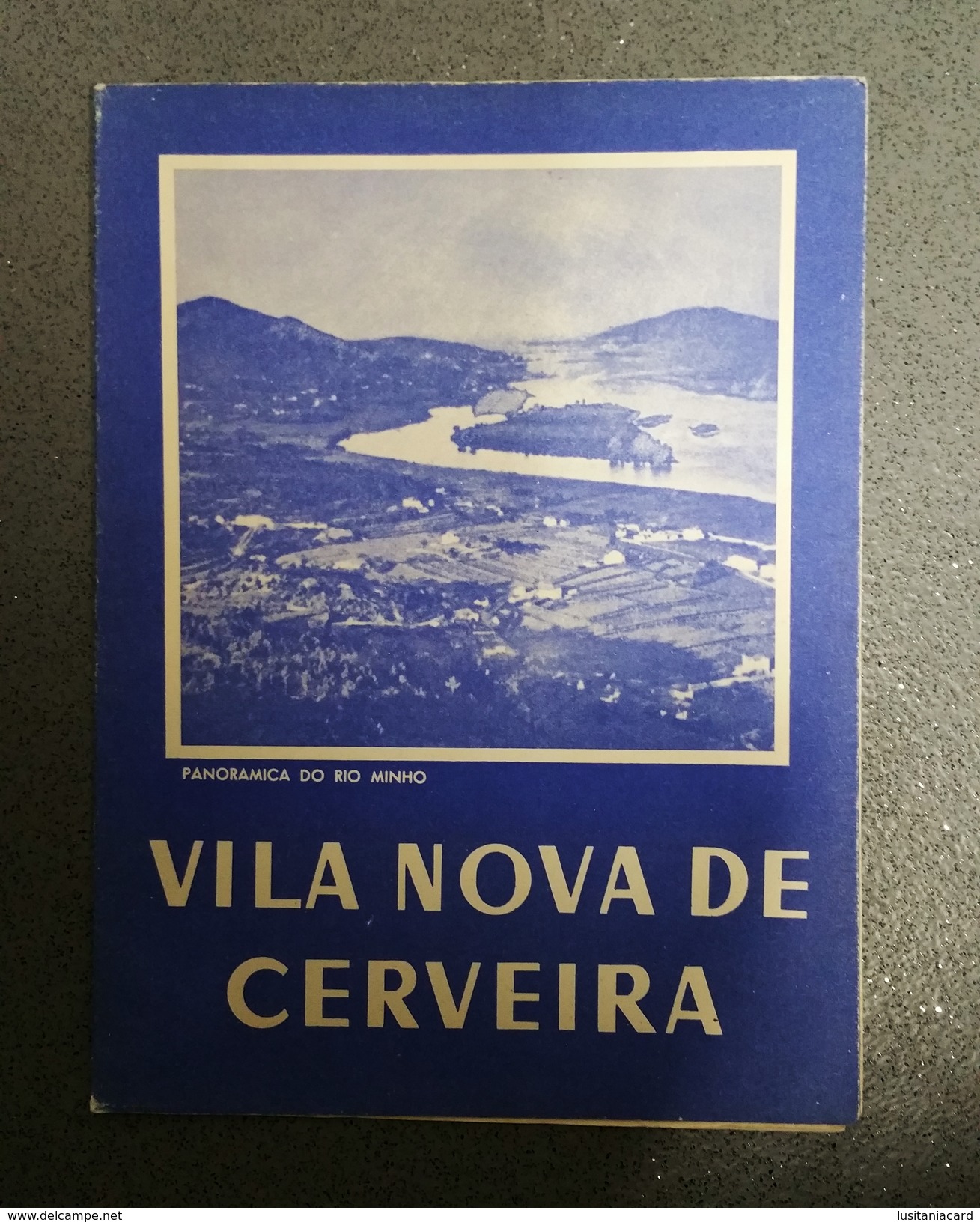 VILA NOVA DE CERVEIRA - ROTEIRO TURISTICO - «Panoramica Do Rio Minho» (Ed. ROTEP Nº 231  - 1963 ) - Livres Anciens